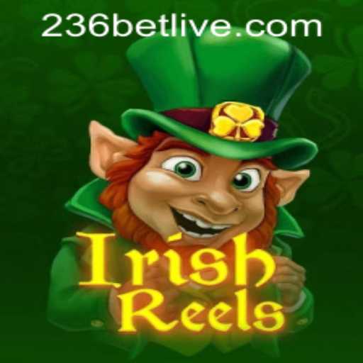 Discover the Magical World of IrishReels in 236bet PH Login