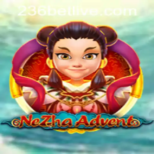 NeZhaAdvent: A Comprehensive Guide to the Game and 236bet PH Login