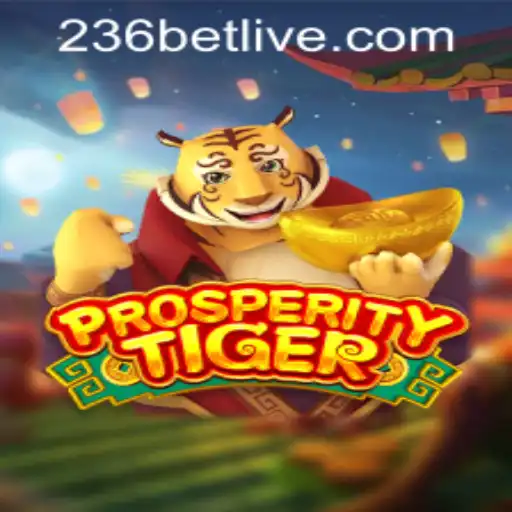 Exploring ProsperityTiger and the Pivotal Role of 236bet PH Login